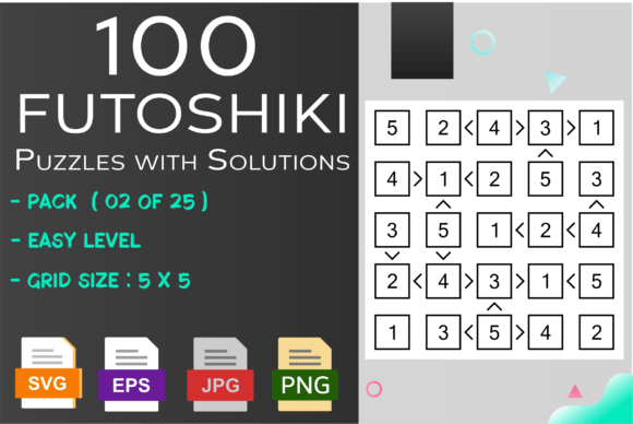 100 Futoshiki Puzzles Easy 2 of 25 for KDP Publishers
