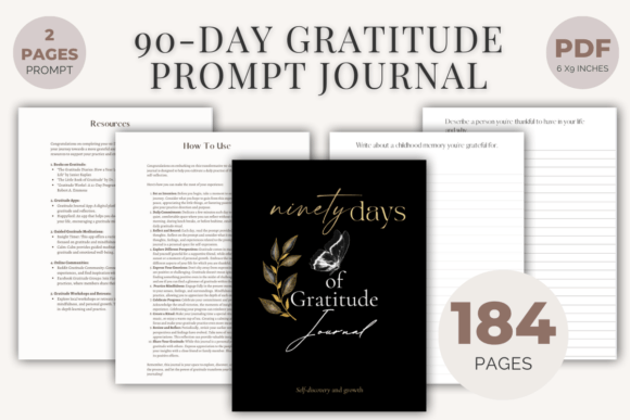 90-Day Gratitude Prompt Journal: A Practical Guide to Building a Lasting Gratitude Practice