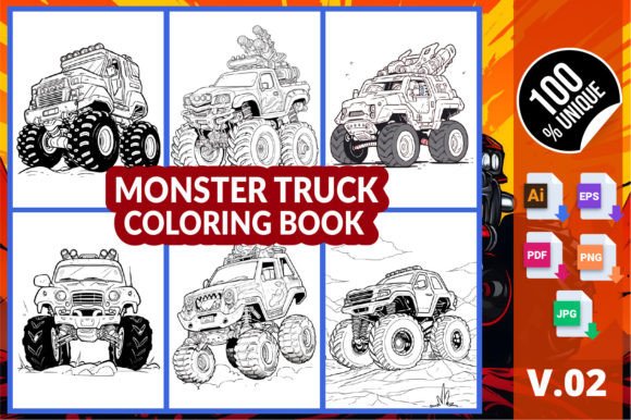 Monster Truck Coloring Book V.02: Creative Ideas for All Ages